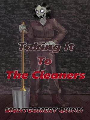 cover image of Taking It to the Cleaners